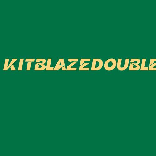 Logo da KITBLAZEDOUBLE